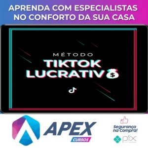 Método Tik Tok Lucrativo - Mustache