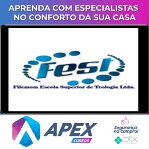 Bacharel Teologia 60 Disciplinas - FEST (Filemom Escola Superior de Teologia)