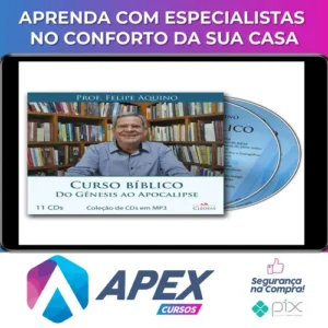 Curso Bíblico: Do Gênesis ao Apocalipse - Felipe Aquino