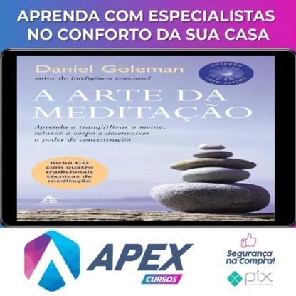 A Arte da Meditação - Daniel Goleman