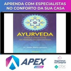 Ayurveda - Dr. Danilo Maciel Carneiro