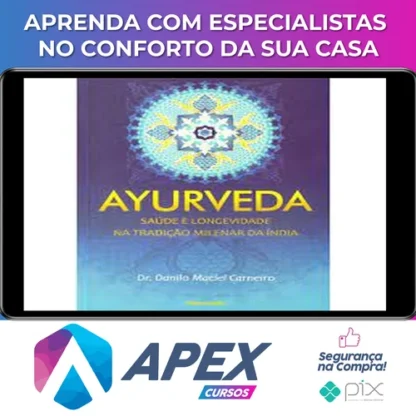 Ayurveda - Dr. Danilo Maciel Carneiro
