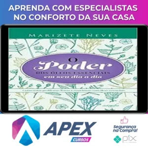 O Poder dos Óleos Essenciais - André Maluf Figueiredo Filho