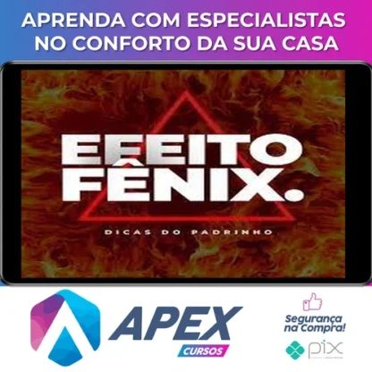 Efeito Fênix: Massagem Tântrica Para Todos - João Vitor (Padrinho)