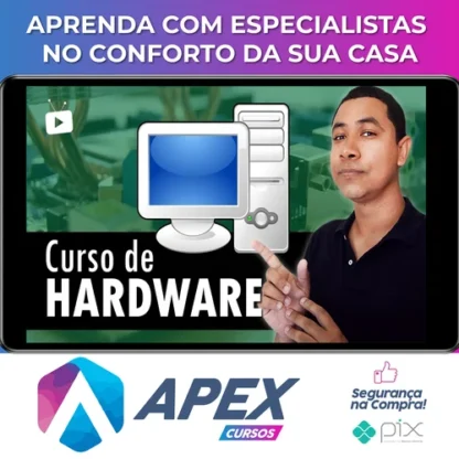 Hardware e Informática para Desktop - Wallison Felizarte