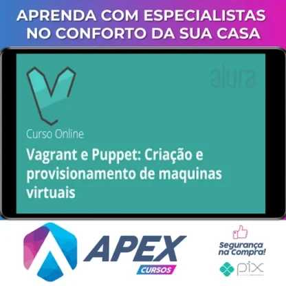 Máquinas Virtuais com Vagrant e Puppet - Alura