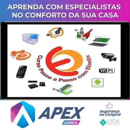 Passo a Passo com Elastix PBX: Seu PBX IP na Prática - Hamilton Oliveira Batista