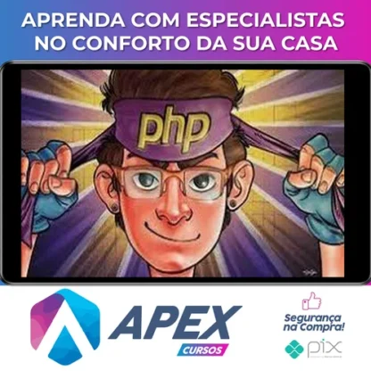 Php 7 Completo: Curso do Desenvolvedor Web + Projetos - Cod3R