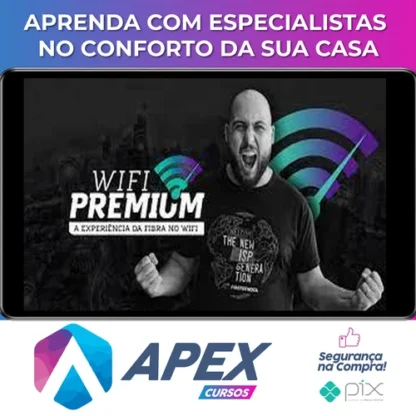 Wifi Premium: A Experiência da Fibra no Wifi - Matheus Marmentini