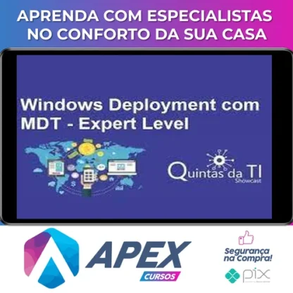 Windows Deployment Usando MDT 2013 Update 2 - Eduardo Sena
