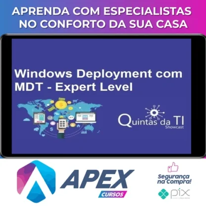 Windows Deployment Usando MDT Update 2 - Eduardo Sena