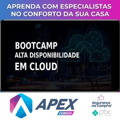 Bootcamp Alta Disponibilidade em Cloud - Leandro Porciuncula