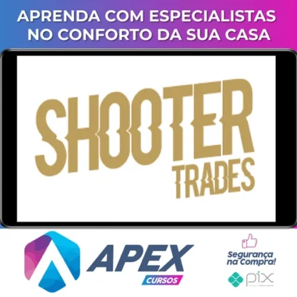Mentoria Day Trade - Shooter Trades