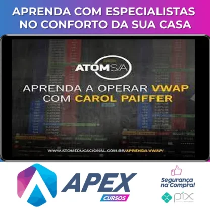 Aprenda Vwap: Carol Paiffer - Atom