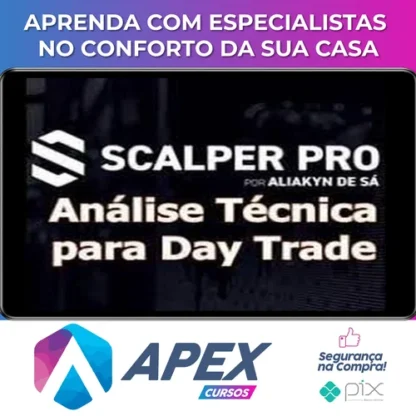 Scalper Pro: Análise Técnica Para Day Trade - Aliakyn Pereira de Sá