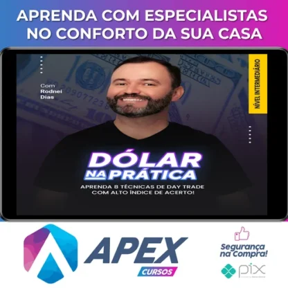 Curso Dolar na Pratica Mentorias: DI, Market Maker e Dólar Avançado - Rodnei Dias