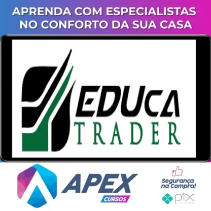 De Zero ao Trader - Eduardo Melo (Educa Trader)