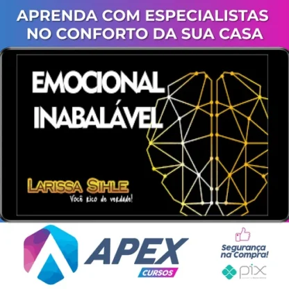 Emocional Inabalável - Larissa Sihle