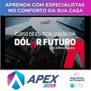 Especialização em Dolár Futuro 2022 - Jefferson Laatus