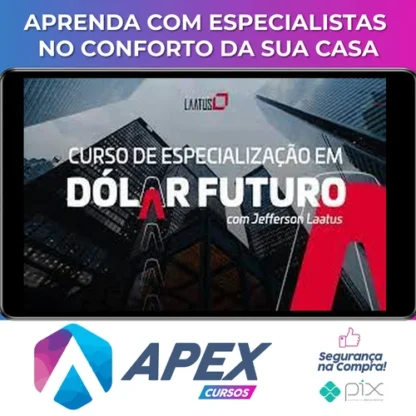 Especialização em Dolár Futuro 2022 - Jefferson Laatus