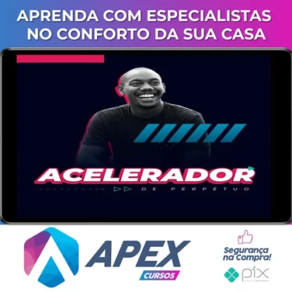 Acelerador de Perpétuo - Micha Menezes