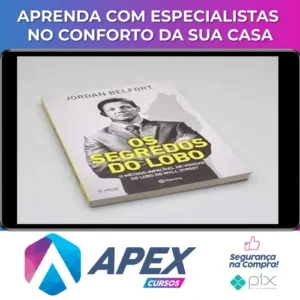 Os Segredos do Lobo - Jordan Belfort