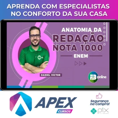 Anatomia da Redação: Nota 1000 ENEM - FB Online