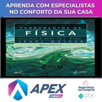 Fundamentos de Física: 9ª Edição Completa - Editora LTC (Halliday, Resnick, Walker)