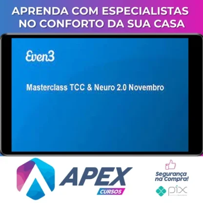 Masterclass TCC & Neuro 2.0 - Even3