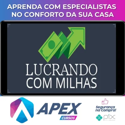 Lucrando com Milhas - Erik Galdino e Sergio Di Pietro Junior