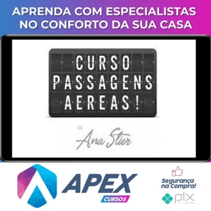 Passagens Aéreas - Ana Stier