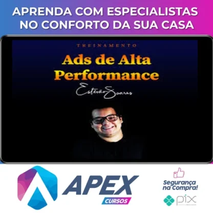 Treinamento Ads de Alta Performance - Estevão Soares