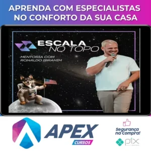 Mentoria Escala No Topo - Ronaldo Ibrahim