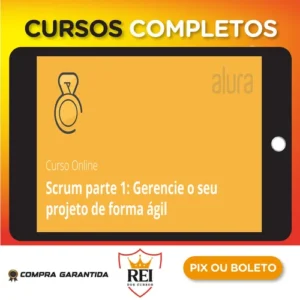 Scrum I Gerencie seu Projeto - Alura