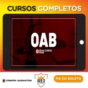 1ª Fase OAB XL - 40º Exame - Preparação Total (Curso Extensivo Completo) - Gran Concursos