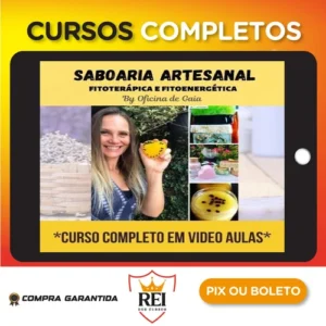 Saboaria Lucrativa Fitoterápica e Fitoenergética 2.0 - Oficina de Gaia
