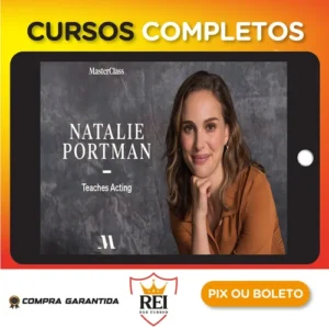 MasterClass Natalie Portman Teaches Acting - Natalie Portman [INGLÊS]