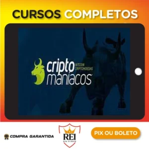 Curso do Básico ao Avançado em Criptomoedas - Criptomaníacos