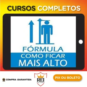 Curso Fórmula de Como Ficar Mais Alto 2.0 - Autor Desconhecido
