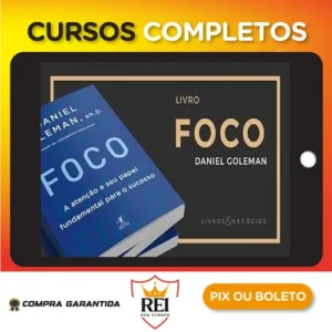 Foco - Daniel Goleman