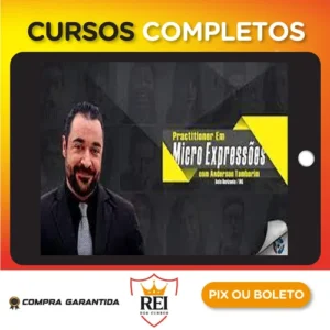 Practitioner em Micro Expressões - Anderson Tamborim