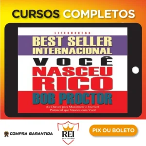 Você Nasceu Rico - Bob Proctor