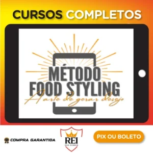 Método Food Styling - Betto Auge