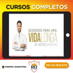 Segredos Para Uma Vida Longa - Dr Sorrentino