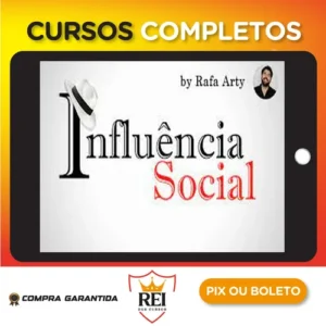 Influência Social - Rafael Arty