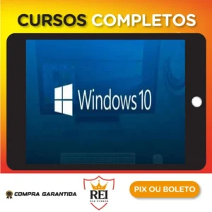 Windows 10: Da formatação a Produtividade - Aurélio Baboo