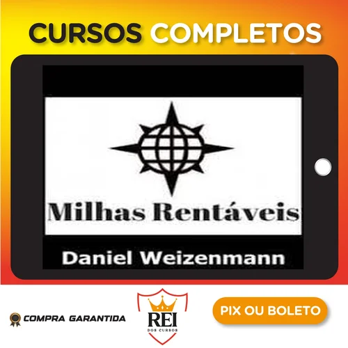 Milhas Rentáveis - Daniel Weizenmann